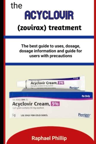 The ACYCLOVIR Zovirax Treatment The Ultimate Guide To Treating