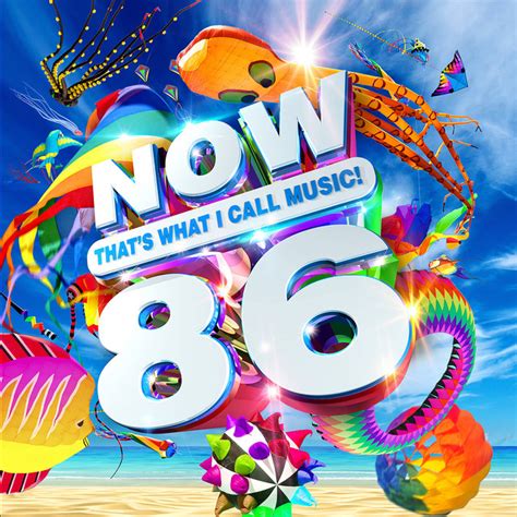 NOW That's What I Call Music! Vol. 86 - Compilation by Various Artists | Spotify