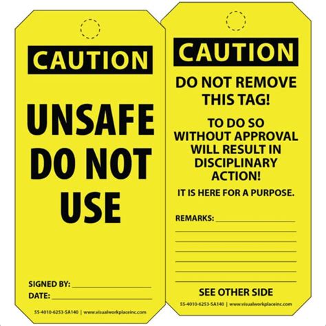 Polytag Caution Unsafe Do Not Use Visual Workplace Inc