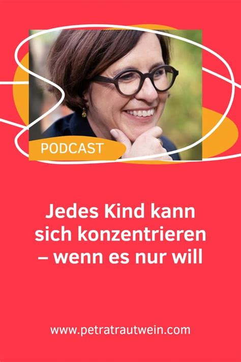 Jedes Kind Kann Sich Konzentrieren Wenn Es Nur Will In