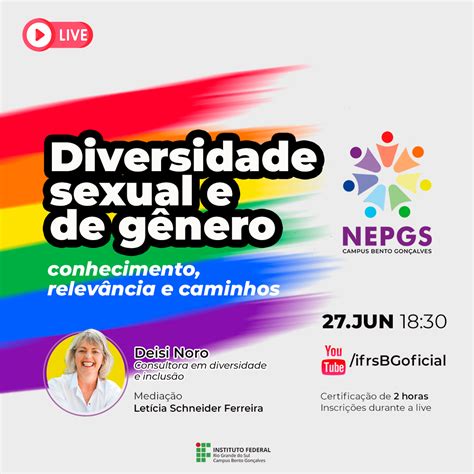 Diversidade Sexual E De G Nero Ser Tema De Live Realizada Pelo Nepgs