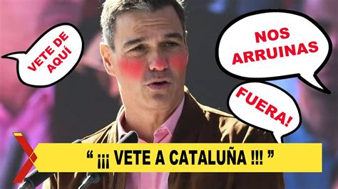 BRUTAL ABUCHEO a Pedro Sánchez en Getafe Nos arruinas YouTube