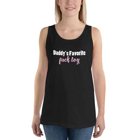 Daddys Favorite Fuck Toy Tank Top Ddlg Clothes Clothing Abdl Etsy