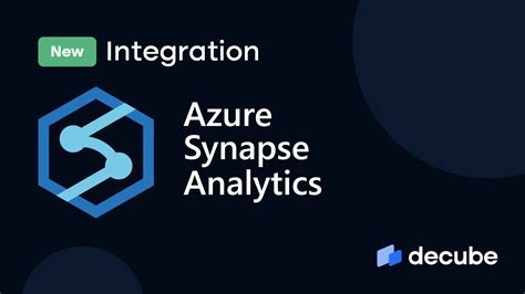 New Connector Azure Synapse Analytics Decube