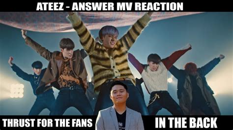 ATEEZ 에이티즈 Answer Official MV Reaction THE HIP THRUSTING THOUGH