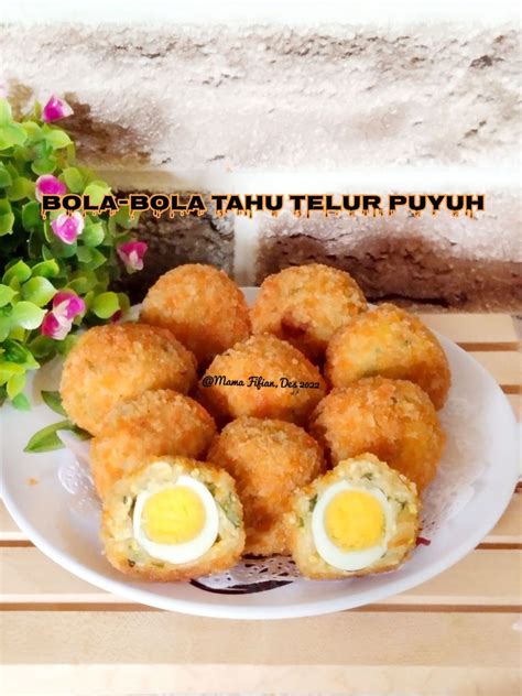 Cara Bikin Bola Tahu Telur Crispy Sedap