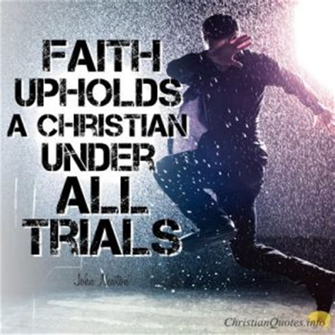 Quotes About Trials Christianquotes Info