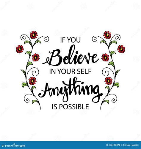 If You Believe in Yourself Anything is Possible. Stock Vector ...