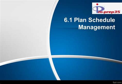 Pm Prep35 Plan Schedule Management Pmbok® Guide Fifth Edition