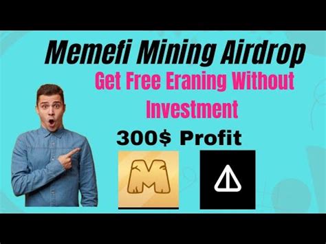 Memefi Mining Airdrop Free Same Notcoin Mining Without Investment Don