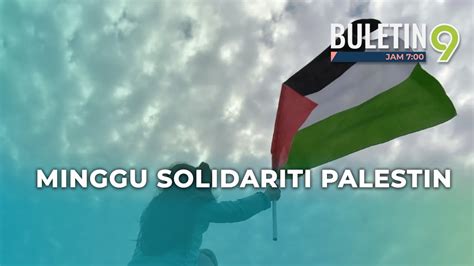 Minggu Solidariti Palestin Didik Murid Nilai Kemanusiaan Youtube