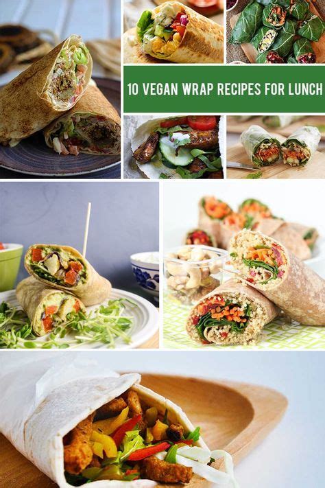 Satisfying Vegan Wraps That Are Perfect For Lunch Artofit