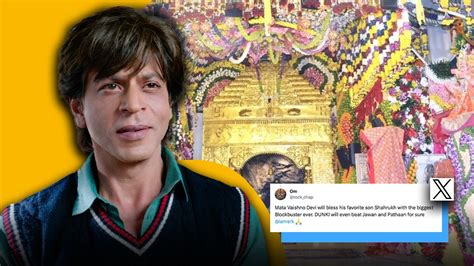 Dunki Vaishno Devi Is Shah Rukh Khans Lucky Charm Srk Visits Temple