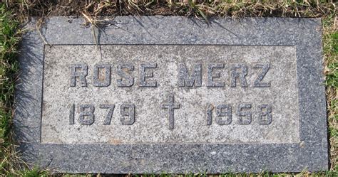 Rose Merz M Morial Find A Grave