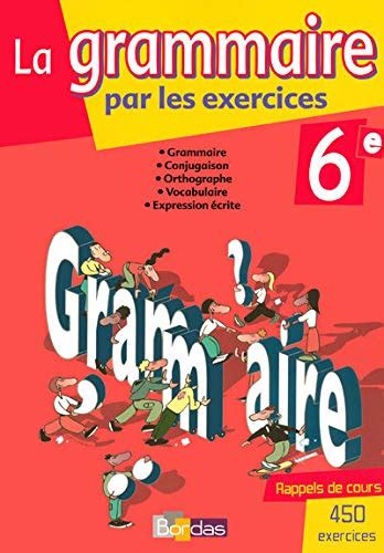 La Grammaire Par Les Exercices E Cahier D Exercices Amazon Br