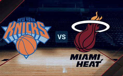 D Nde Ver New York Knicks Vs Miami Heat En Vivo Por La Nba En Estados