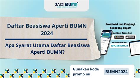 Daftar Beasiswa Aperti Bumn Apa Syarat Utama Daftar Bea