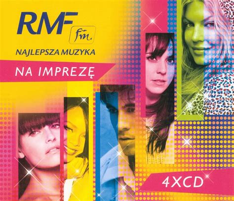 Rmf Fm Najlepsza Muzyka Na Imprez Cd Unikat Oficjalne