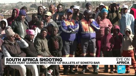 Police Hunt Gunmen Who Killed At Least 15 In Soweto Bar Shooting Eye