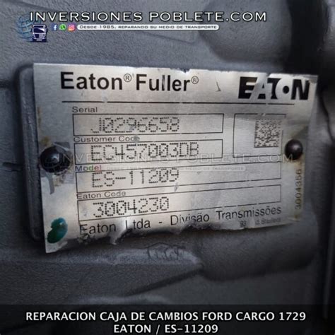 Reparaci N Caja De Cambios Ford Cargo Eaton Es