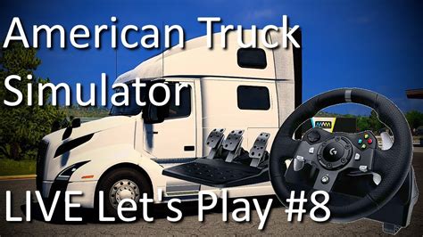 New Wheel American Truck Simulator Live Picking Up And Delivering