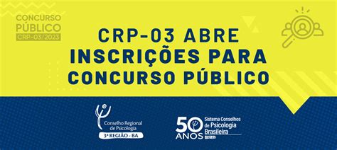 CRP 03 CRP 03 abre inscrições para concurso quatro vagas imediatas