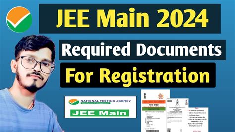 Documents Required For JEE Main 2024 Registration JEE 2024 Date