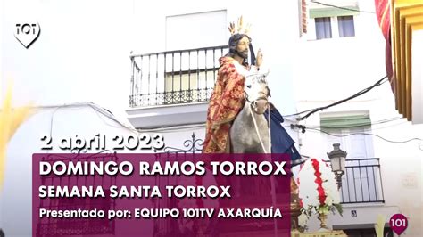 DOMINGO DE RAMOS SEMANA SANTA TORROX 2023 YouTube