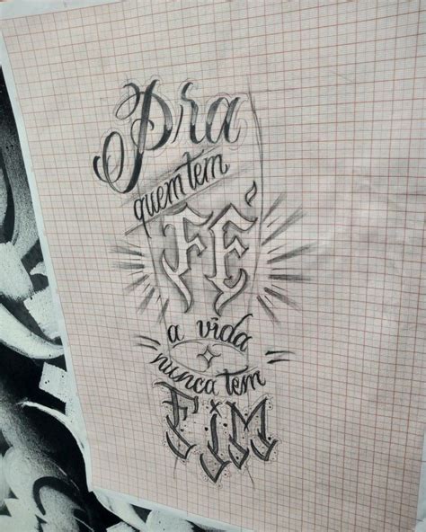 Pra Quem Tem F A Vida Nunca Tem Fim Estilos De Letras Para Tatuagem