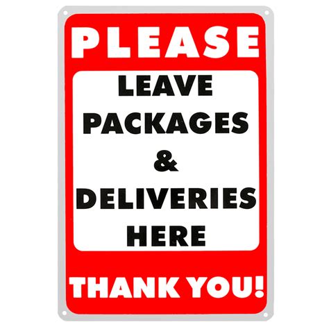 Please Leave Packages And Deliveries Here Sign 8 X 12 Weather