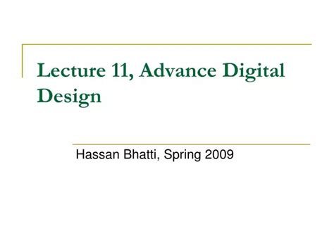 Ppt Lecture Advance Digital Design Powerpoint Presentation Free