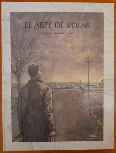 El Arte De Volar Comic Europeo Primera Edicion