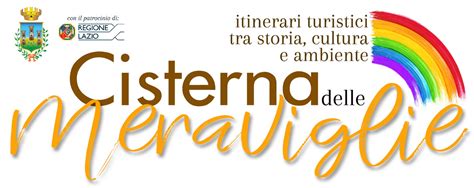 Cisterna Turismo Tra Storia Cultura E Ambiente Con Cisterna Delle