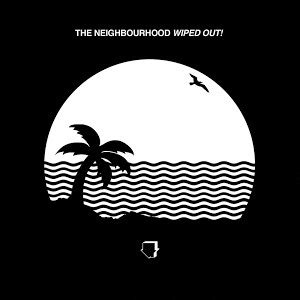 The Neighbourhood Daddy Issues Lyrics Lyrics On Demand