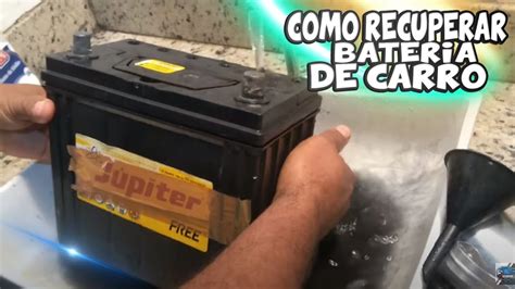 Nunca Mais Compre Bateria Pro Seu Carro Como Recuperar Sua Bateria