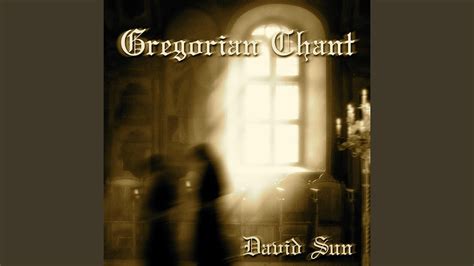 Gregorian Chant Pt 1 Youtube