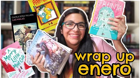 Wrap Up Enero Te Platico Mis Lecturas Del Mes Youtube