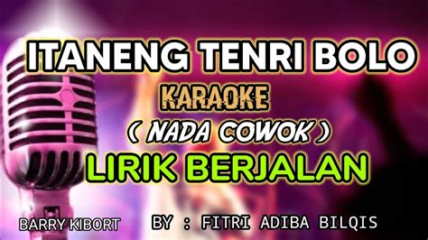 Iitaneng Tenri Bolo Karaoke Nada Cowok By Fitri Adiba Balqis YouTube