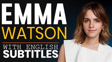 Motivational Speech By Emma Watson About Gender Equality Emma Watson