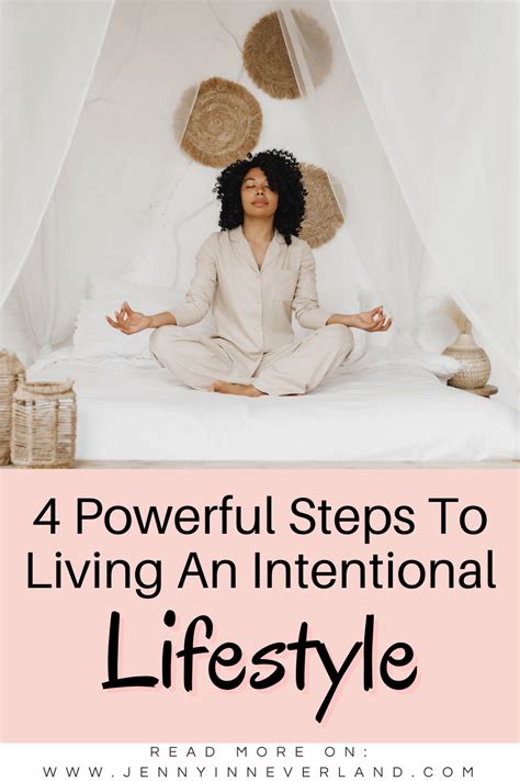 4 Practices To Help You Start Living Intentionally · Jenny In Neverland Intentional Living