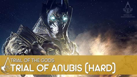 Assassins Creed Origins Trial Of Anubis Hard Mode Trial Of The Gods 4 Youtube