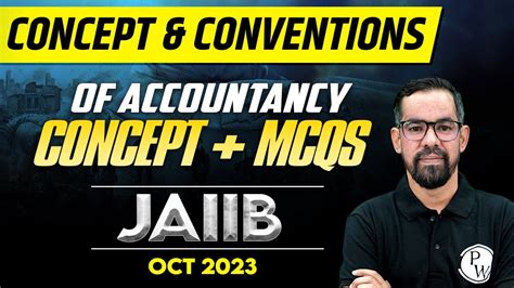 Concepts Conventions Of Accountancy Mcqs Jaiib Mahesh Sir