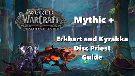 Erkhart And Kyrakka Disc Priest Boss Guide Ruby Life Pools YouTube