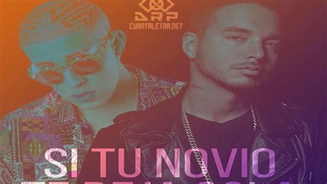 J Balvin Si Tu Novio Te Deja Sola Ft Bad Bunny Letra Youtube