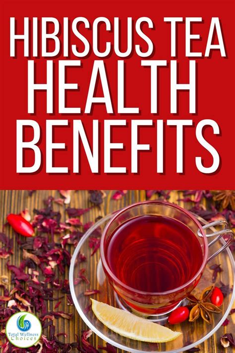 Benefits Of Hibiscus Tea Artofit