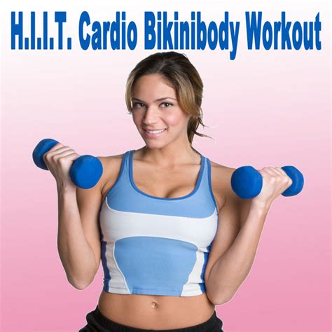 Hiit Cardio Bikinibody Workout The Best Music For Aerobics Pumpin