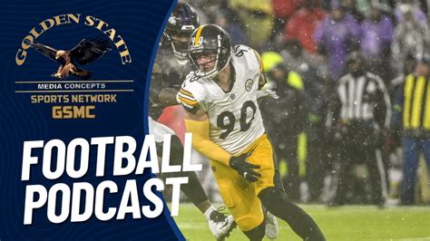 Tj Watt Ruled Out Gsmc Football Podcast Youtube