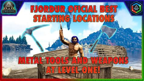 The Best Fjordur Official Starting Zones Spawn With Metal Tools And