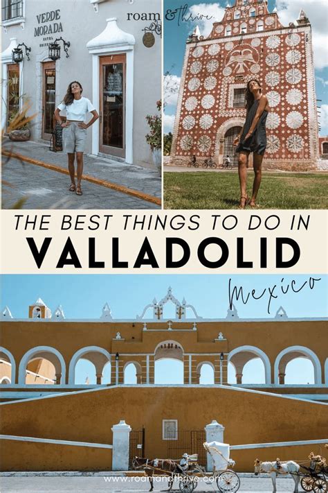 Magical Things To Do In Valladolid Mexico A Short Guide Yucatan