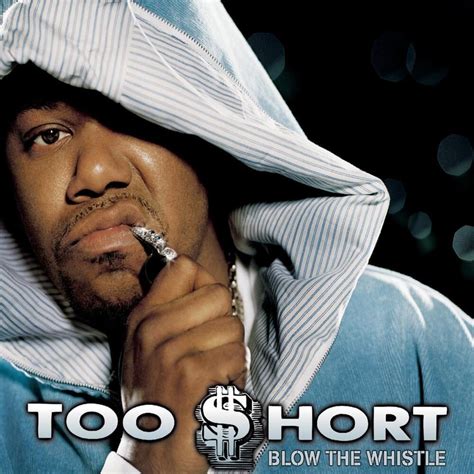 Too $hort – Blow the Whistle Lyrics | Genius Lyrics